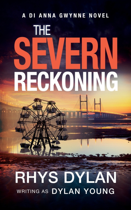 Kniha The Severn Reckoning Rhys Dylan