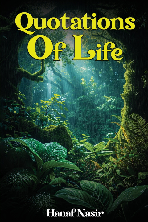 Knjiga Quotations Of Life Hanaf Nisar