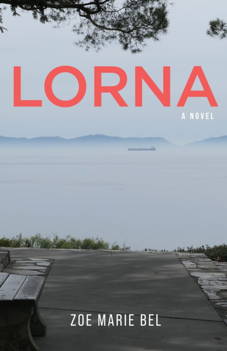 Kniha Lorna Zoe Marie Bel