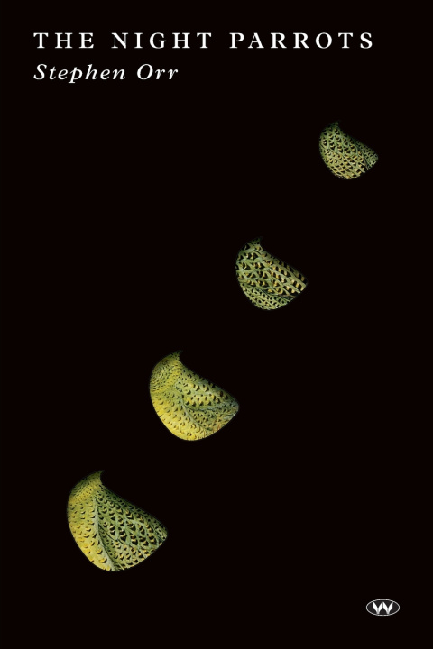 Boek The Night Parrots Stephen Orr