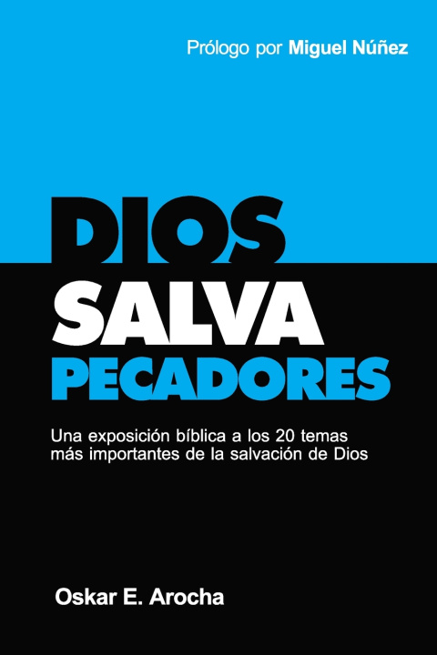 Kniha Dios salva pecadores Oskar Arocha