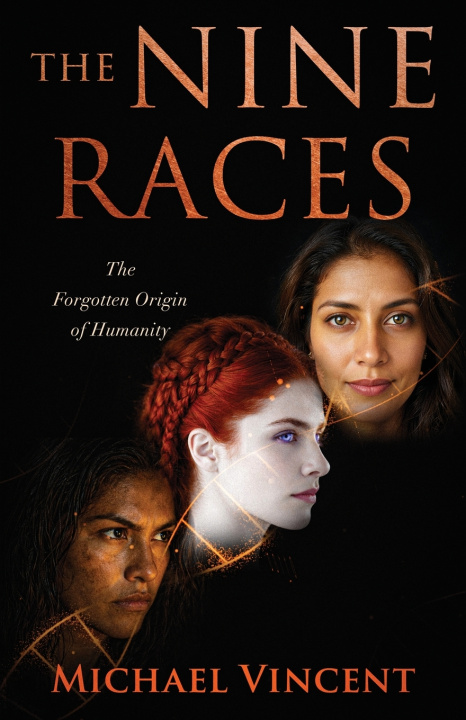Knjiga The Nine Races Michael Vincent