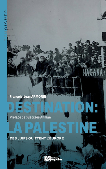 Knjiga Destination François-Jean Armorin