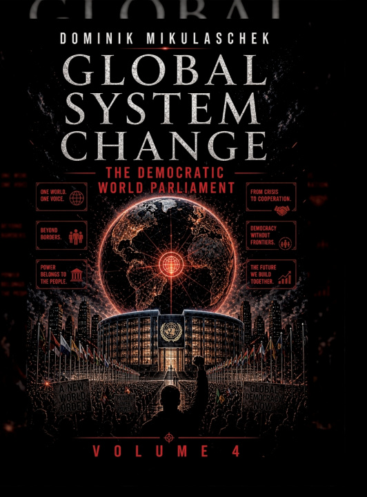 Knjiga Global System Change Dominik Mikulaschek