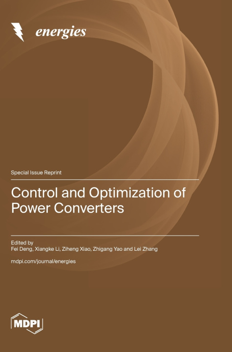 Knjiga Control and Optimization of Power Converters Fei Deng