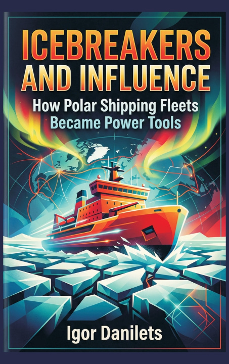 Kniha Icebreakers and Influence Igor Danilets