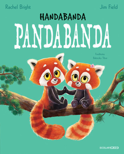 Kniha Handabanda pandabanda Rachel Bright
