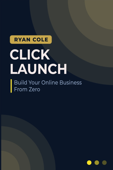 Kniha Click Launch Ryan Cole