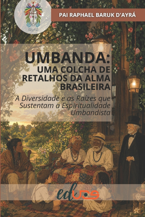 Kniha Umbanda Raphael Baruk d'Ayrá