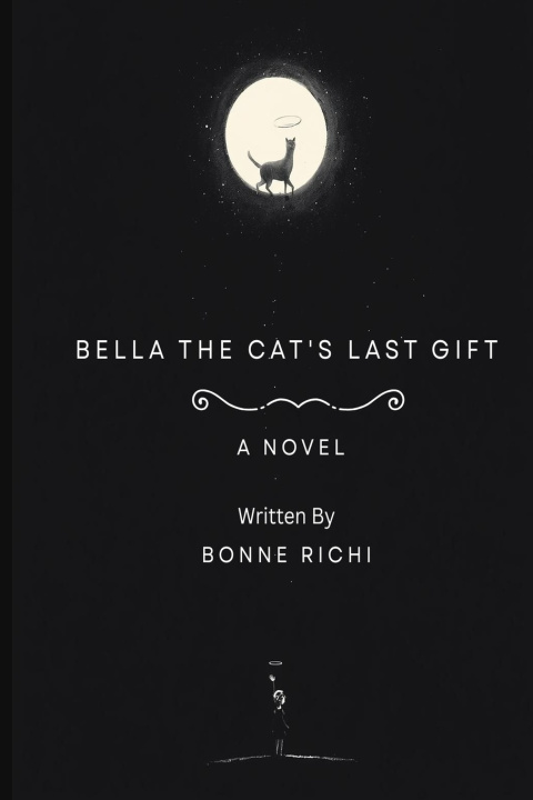Kniha Bella the Cat's Last Gift Bonne Richi