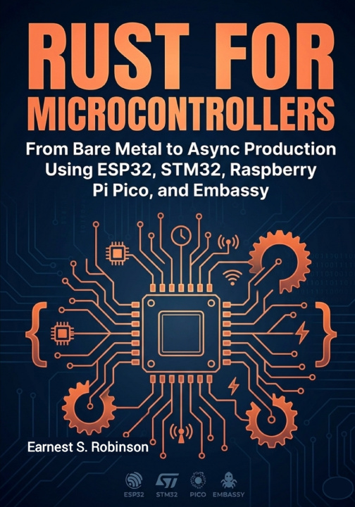 Kniha Rust for Microcontrollers Earnest S. Robinson