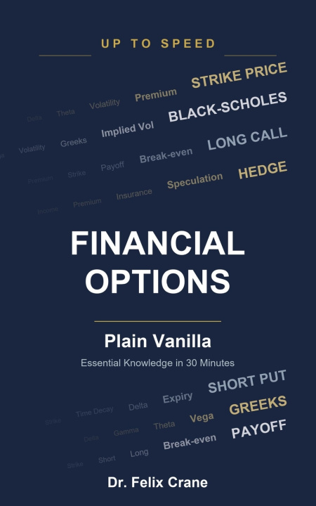 Kniha Financial Options - Plain Vanilla Felix Crane