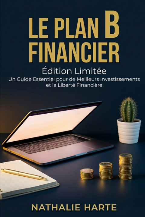 Kniha Le Plan B Financier Nathalie Harte