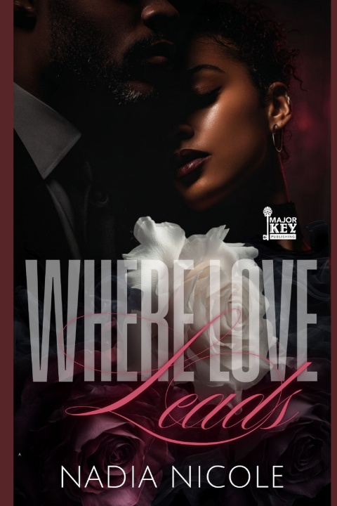 Kniha Where Love Leads Nadia Nicole