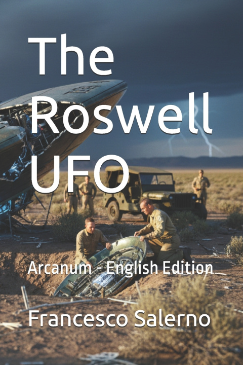 Knjiga The Roswell UFO Francesco Salerno