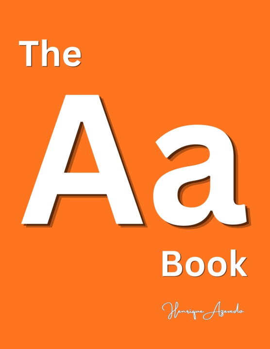 Kniha The A Book Henrique Azevedo