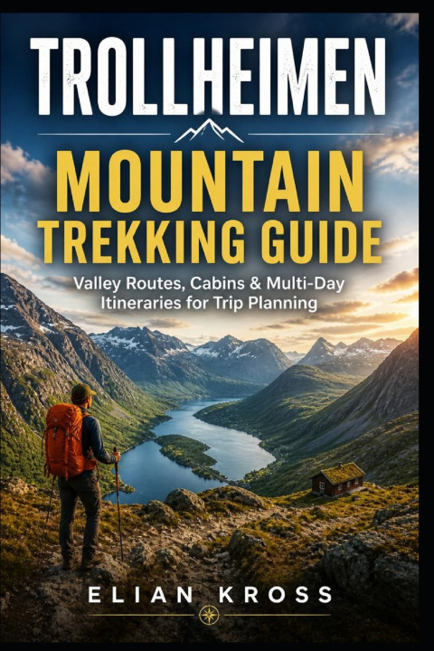 Kniha Trollheimen Mountain Trekking Guide ELIAN KROSS