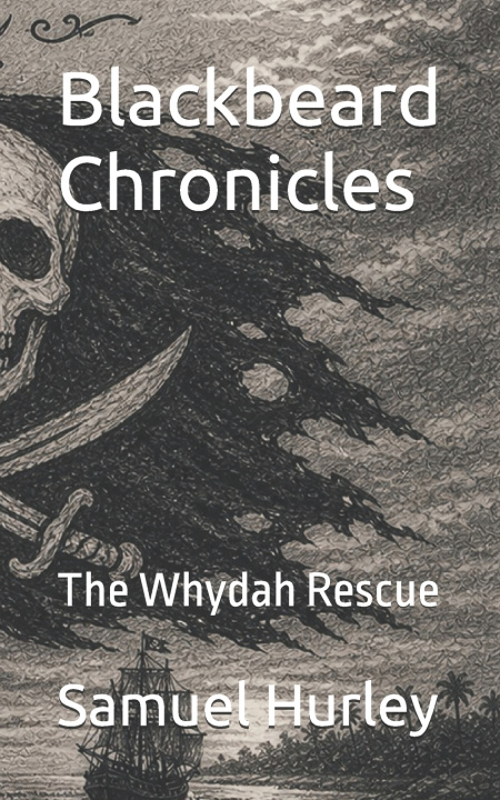 Kniha Blackbeard Chronicles Samuel Hurley