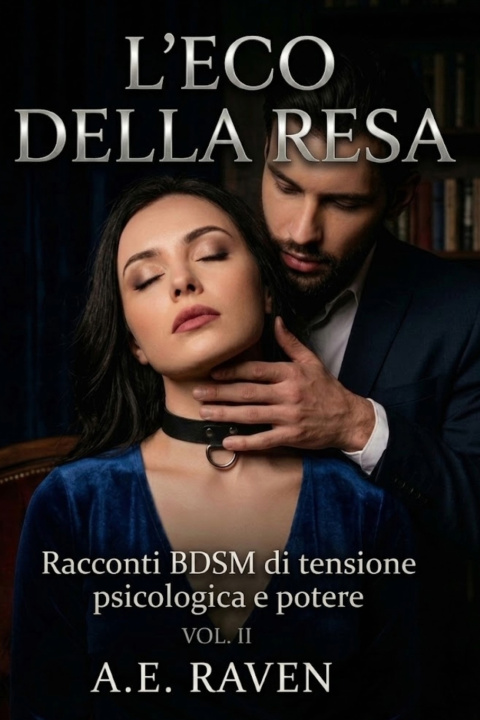 Knjiga L'ECO DELLA RESA. VOL. II A. E. RAVEN