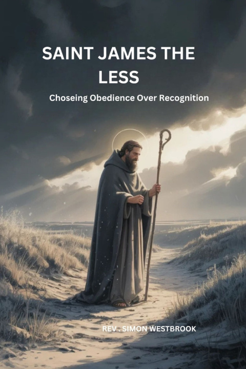 Kniha Saint James the Less Rev . Simon Westbrook