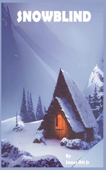 Kniha Snowblind James Jr Ott