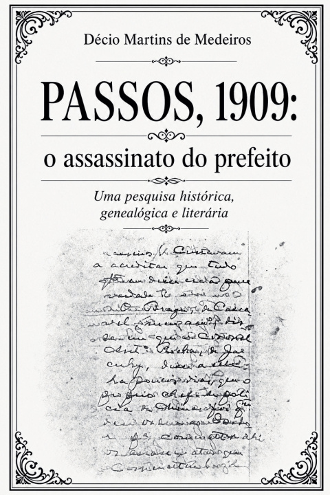 Knjiga Passos, 1909 Decio Martins de Medeiros