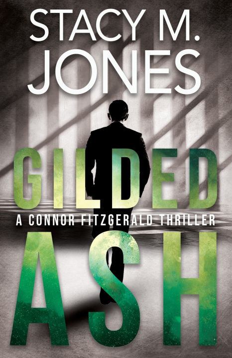 Kniha Gilded Ash Stacy M. Jones