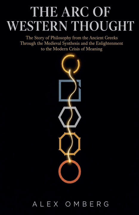 Knjiga The Arc of Western Thought Alex Omberg