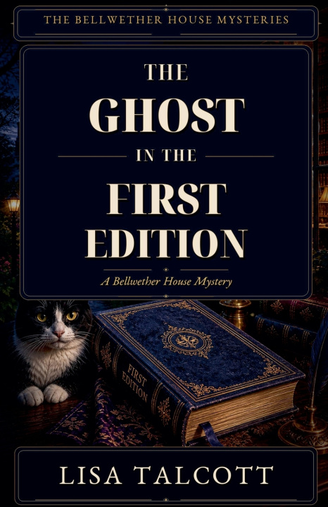Kniha The Ghost in the First Edition Lisa Talcott