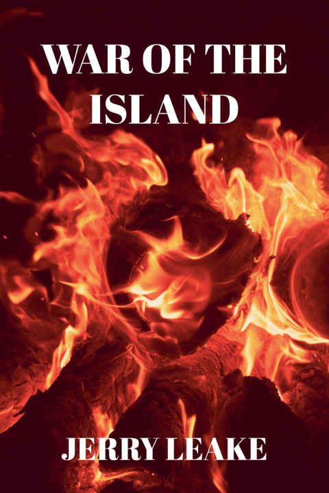 Knjiga War of the Island Jerry Leake