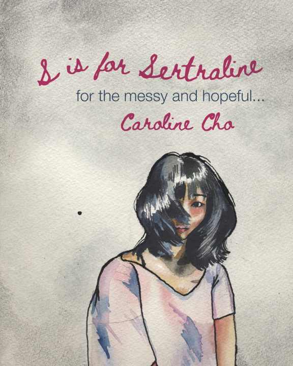 Kniha S is for Sertraline Caroline Cho