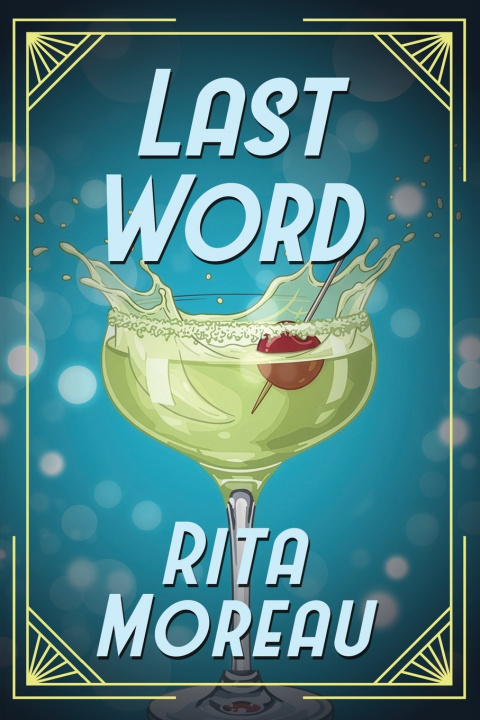 Knjiga Last Word Rita Moreau