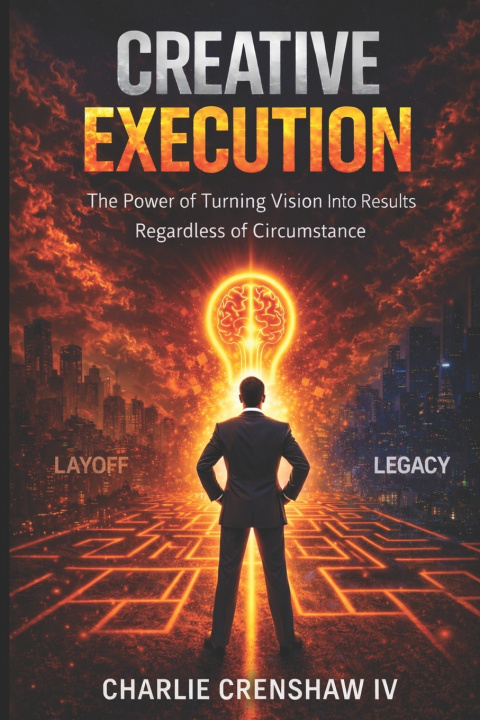 Kniha Creative Execution Charlie Crenshaw IV