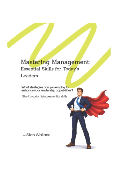 Kniha Mastering Management Stan Wallace