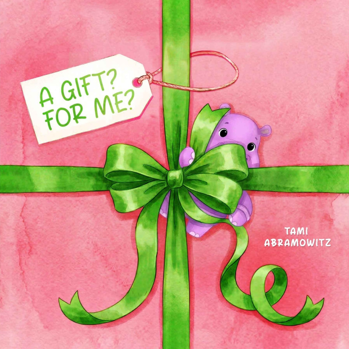 Kniha A GIFT? FOR ME? TAMI ABRSMOWITZ