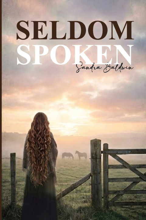 Kniha Seldom Spoken Sandra Baldwin
