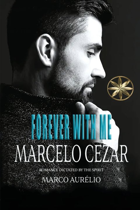 Kniha Forever With Me Marcelo Cézar