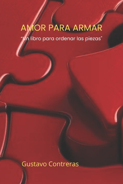 Kniha Amor Para Armar Gustavo Contreras
