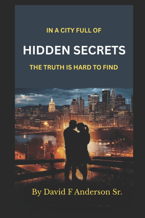 Kniha Hidden Secrets The Remix DAVID F Anderson Sr