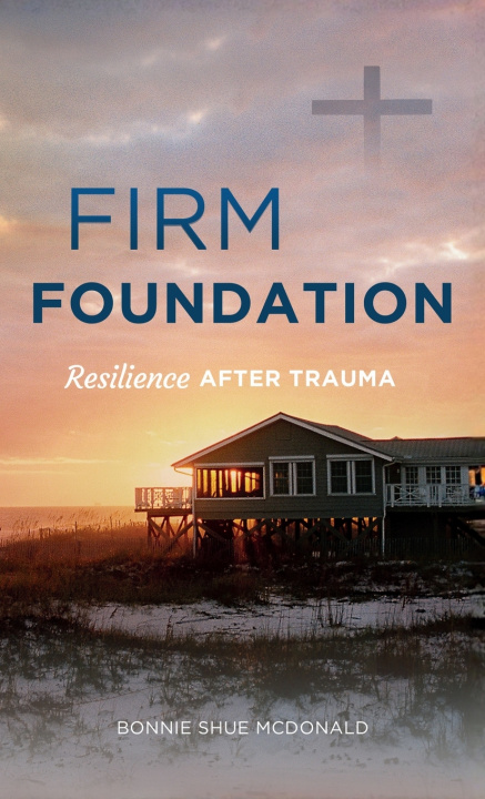 Carte Firm Foundation Bonnie Shue McDonald
