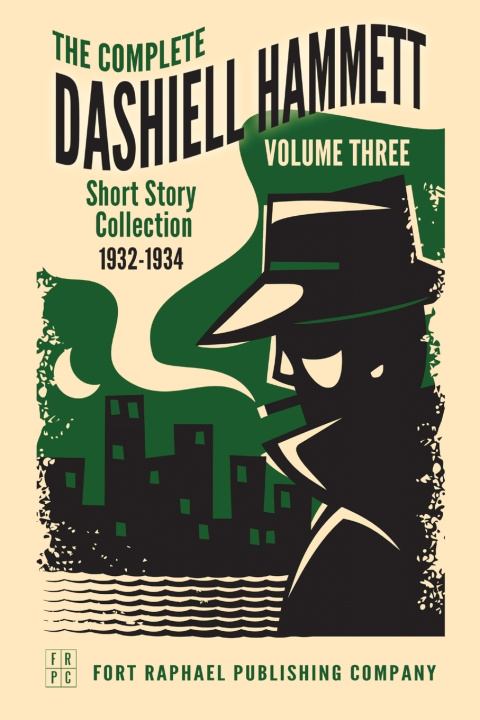 Kniha The Complete Short Stories of Dashiell Hammett Dashiell Hammett
