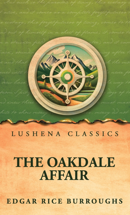 Knjiga The Oakdale Affair Edgar Rice Burroughs