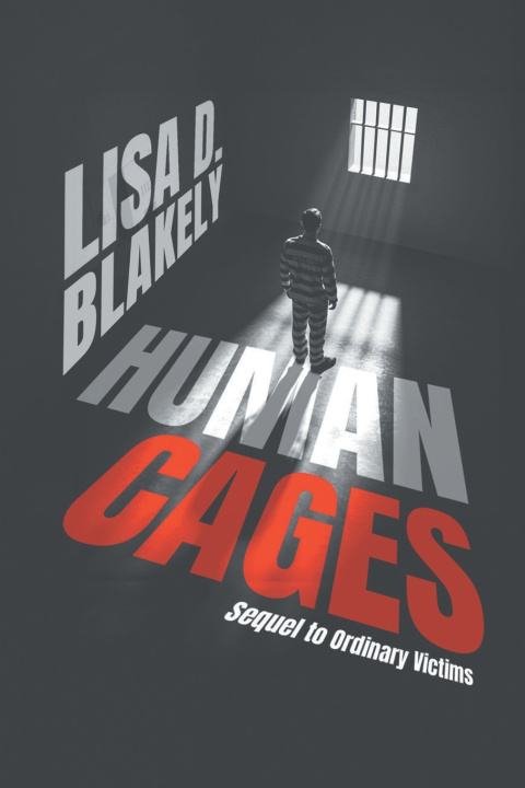 Knjiga Human Cages Lisa Blakely
