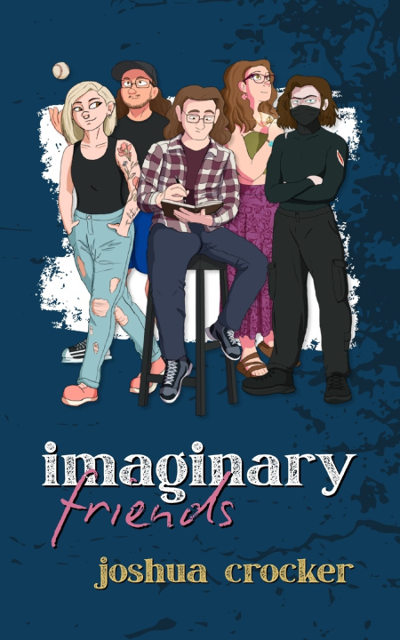 Kniha Imaginary Friends Joshua Crocker