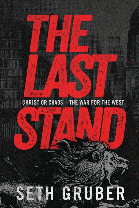 Książka The Last Stand Seth Gruber