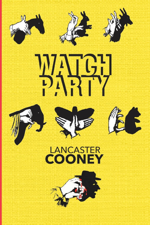 Kniha Watch Party Lancaster Cooney