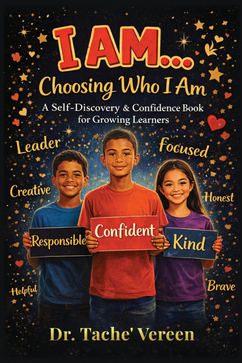 Boek I AM Choosing Who I am Dr. Tache' Vereen