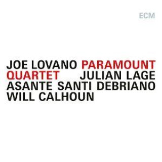 Audio Paramount Quartet Joe Lovano/Paramount Quartet