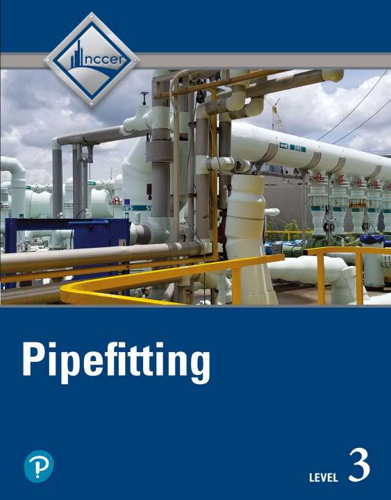 Kniha Pipefitting, Level 3 NCCER