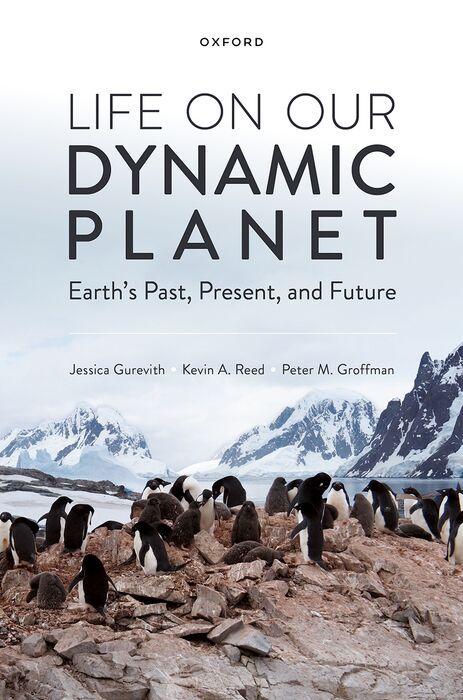 Kniha Life on Our Dynamic Planet Peter M Groffman